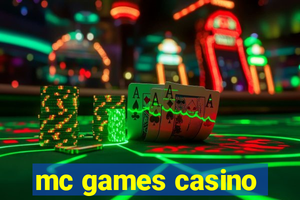 mc games casino